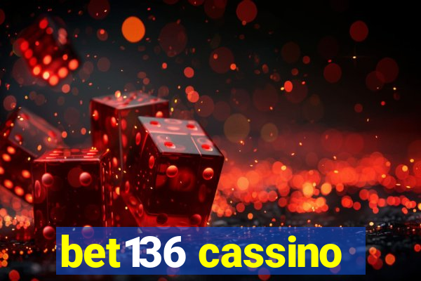 bet136 cassino